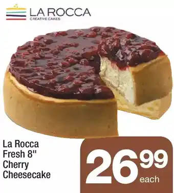 Highland Farms La rocca fresh 8" cherry cheesecake offer