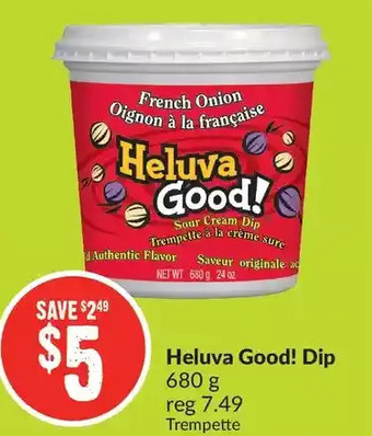 FreshCo Heluva good! dip offer
