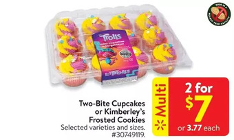 Walmart Two-bite cupcakes or kimberley's frosted cookies offer