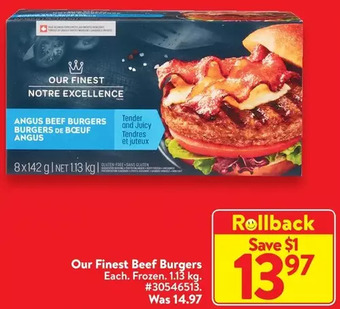 Walmart Our finest beef burgers offer