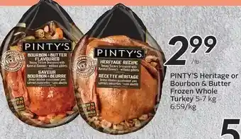 Sobeys Pinty's heritage or bourbon & butter frozen whole turkey offer