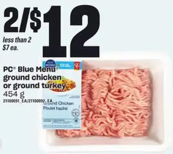 Loblaws Pc blue menu ground chicken or ground turkey offer