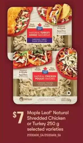 Loblaws Maple leaf natural shredded chicken or turkey offer