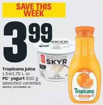 Valu-mart Tropicana juice or pc yogurt offer