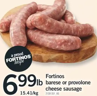 Fortinos Fortinos barese or provolone cheese sausage offer