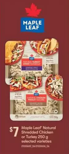 Independent Grocer Maple leaf natural shredded chicken or turkey offer