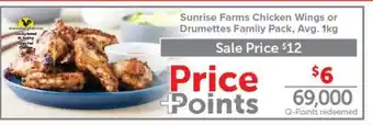 Quality Foods Sunrise Farms Chicken Wings or Drummettes Family Pack offer