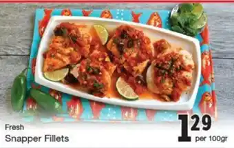 Quality Foods Snapper Fillets offer