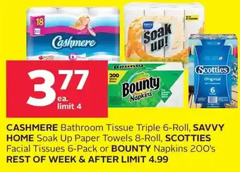 Rexall Cashmere bathroom tissue, savvy home soak up paper towels, scotties facial tissues or bounty napkins offer