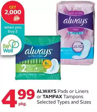 Rexall Always pads or liners or tampax tampons offer