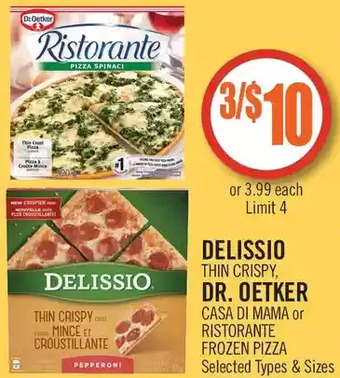 Shoppers Drug Mart Delissio thin crispy, dr. oetker casa di mama or ristorante frozen pizza offer