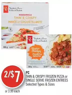 Shoppers Drug Mart Pc thin & crispy frozen pizza or single serve frozen entrees offer