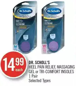 Shoppers Drug Mart Dr. scholl's heel pain relief, massaging gel or tri-comfort insoles offer