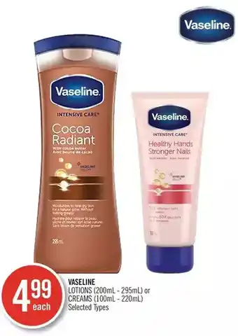 Shoppers Drug Mart Vaseline lotions or creams offer