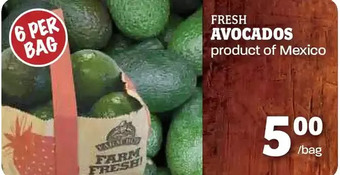 Farm Boy Fresh avocados offer