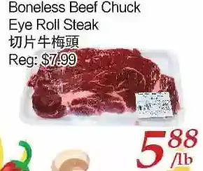 Tone Tai Supermarket Boneless beef chuck eye roll steak offer