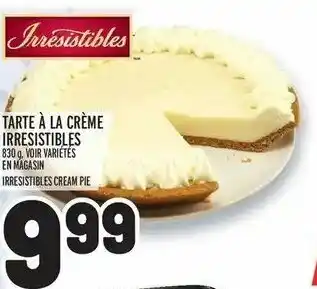 Metro Tarte à La Crème Irresistibles offer