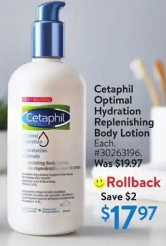 Walmart Cetaphil Optimal Hydration Replenishing Body Lotion offer