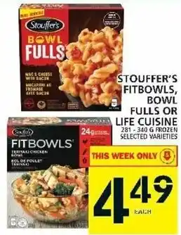 Food Basics Stouffer's Fitbowls, Bowl Fulls Or Life Cuisine 281-340g offer