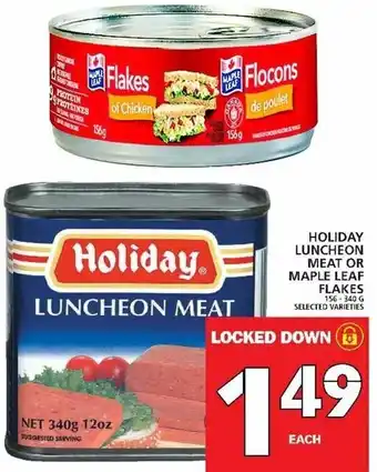 Food Basics Holiday Luncheon Meat or Maple LEaf Flakes 156-340g offer