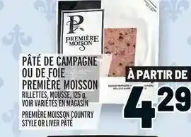 Metro Pâté de campagne ou de foie première moisson offer
