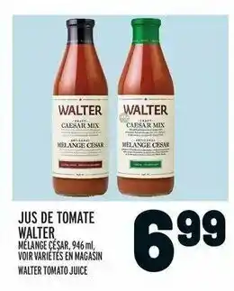 Metro Jus de tomate walter offer