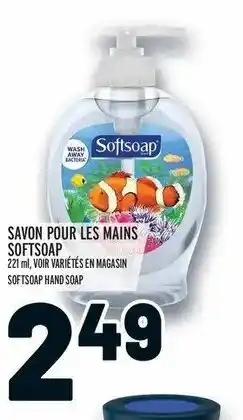 Metro Savon pour les mains softsoap offer