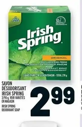 Metro Savon desodorisant irish spring offer