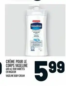 Metro Crème pour le corps vaseline offer