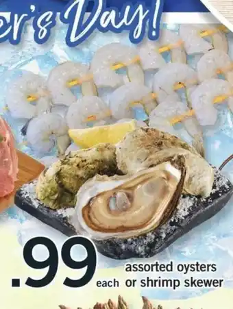 Fortinos Assorted Oysters Or Shrimp Skewer offer