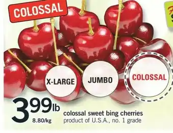 Fortinos Colossal sweet bing cherries offer