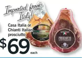 Fortinos Casa Italia Or Chianti Italian Prosciutto offer