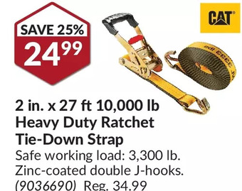 Princess Auto Cat 2 in. x 27 ft 10,000 lb heavy duty ratchet tie-down strap offer
