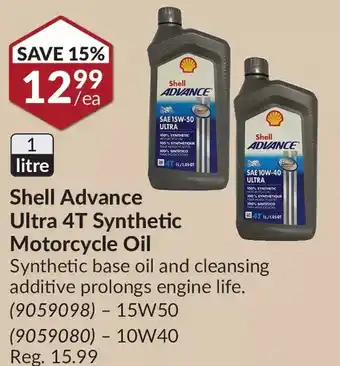 Princess Auto Shell advance ultra 4t synthetic motorcycle oil 15w50 | 10w40 offer