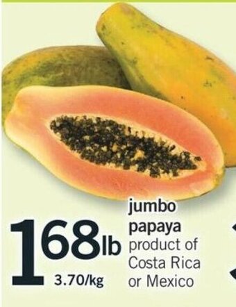 Fortinos Jumbo Papaya offer