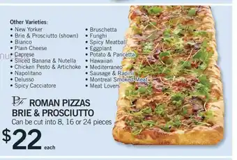 Fortinos ROMAN PIZZAS BRIE & PROSCIUTTO offer