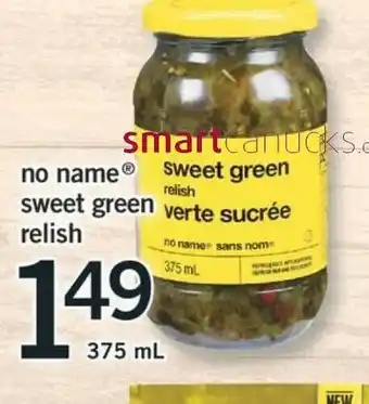 Fortinos No Name Sweet Green Relish offer