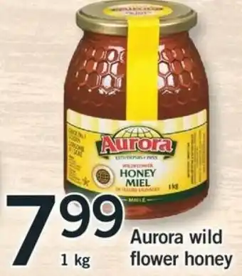 Fortinos Aurora wild flower honey offer