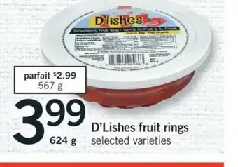 Fortinos D'Lishes fruit rings offer