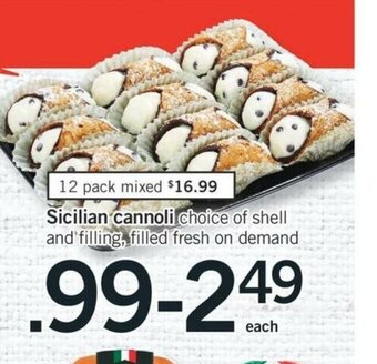 Fortinos Sicilian Cannoli offer
