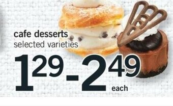 Fortinos Cafe Desserts offer