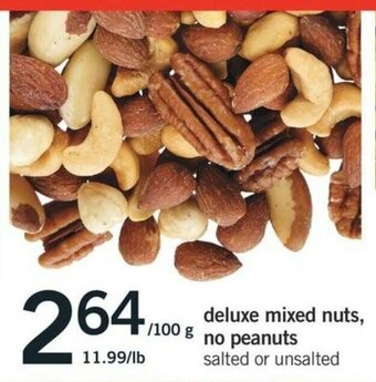 Fortinos Deluxe mixed nuts no peanuts offer