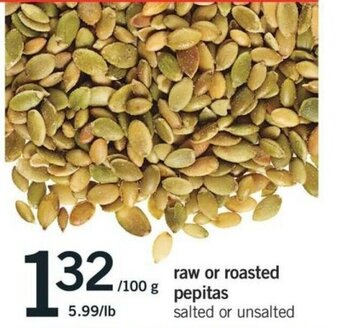 Fortinos Raw or roasted pepitas offer