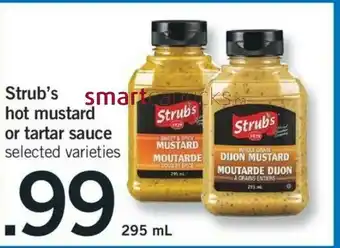 Fortinos Strub's hot mustard or tartar sauce offer