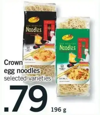 Fortinos Crown egg noodles offer