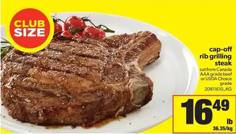 Real Canadian Superstore Cap-off rib grilling steak offer