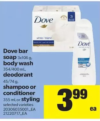 Real Canadian Superstore Dove bar soap, body wash deodorant shampoo or conditioner or styling offer