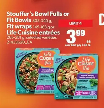 Real Canadian Superstore Stouffer's bowl fulls or fit bowls fit wraps or life cuisine entrées offer