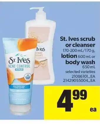 Real Canadian Superstore St. ives scrub or cleanser, lotion or body wash offer
