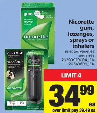 Real Canadian Superstore Nicorette gum, lozenges, sprays or inhalers offer